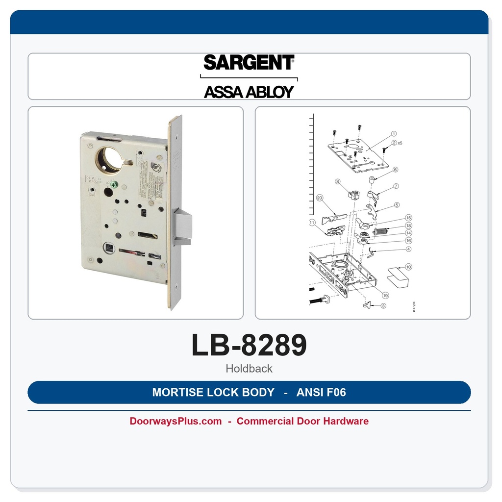 Sargent LB-8289 Mortise Lock Body – Holdback Function (ANSI F06) | 8200 Series