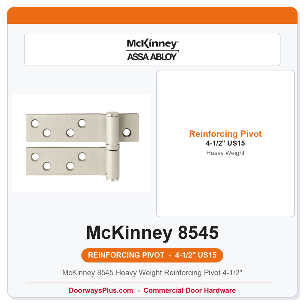 McKinney 8545 Heavy Weight Reinforcing Pivot 4-1/2" | US15 Satin Nickel
