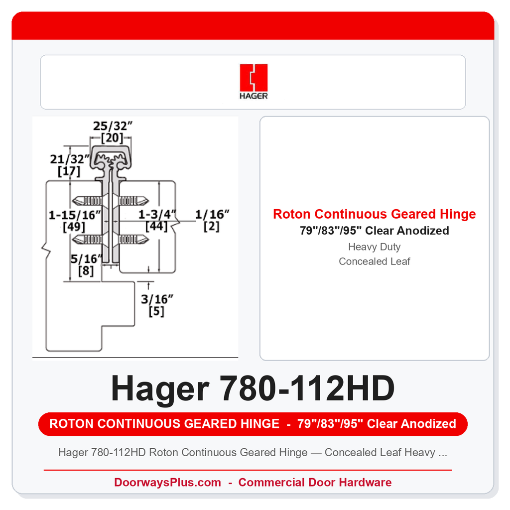 Hager 780-112HD Roton Continuous Geared Hinge — Concealed Leaf Heavy Duty Clear Anodized Aluminum 79/83/95"