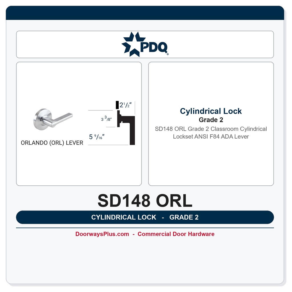 PDQ SD148 ORL Grade 2 Classroom Cylindrical Lockset – ANSI F84 | ADA Lever