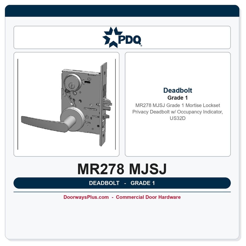 PDQ MR278 MJSJ Grade 1 Mortise Lockset – Privacy Deadbolt w/ Occupancy Indicator, US32D