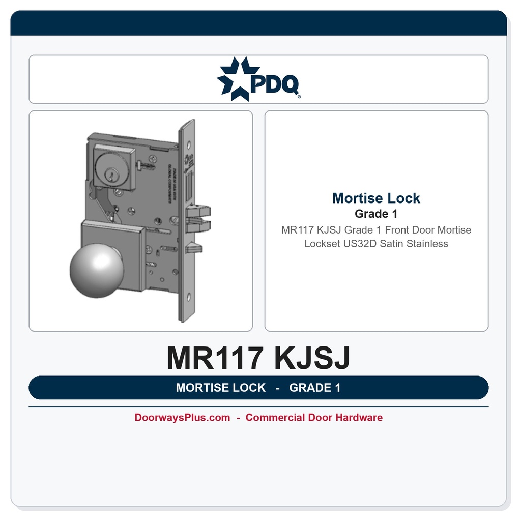 PDQ MR117 KJSJ Grade 1 Front Door Mortise Lockset – US32D Satin Stainless