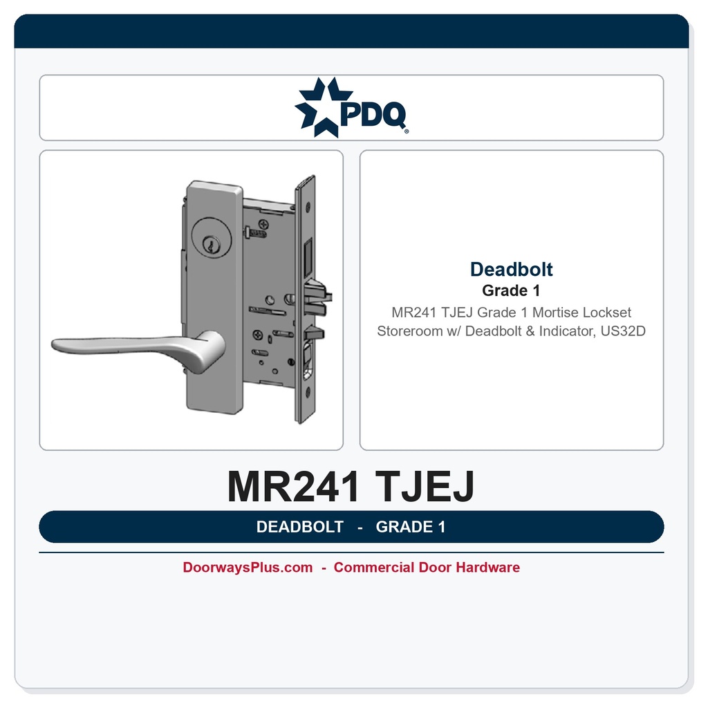 PDQ MR241 TJEJ Grade 1 Mortise Lockset – Storeroom w/ Deadbolt & Indicator, US32D