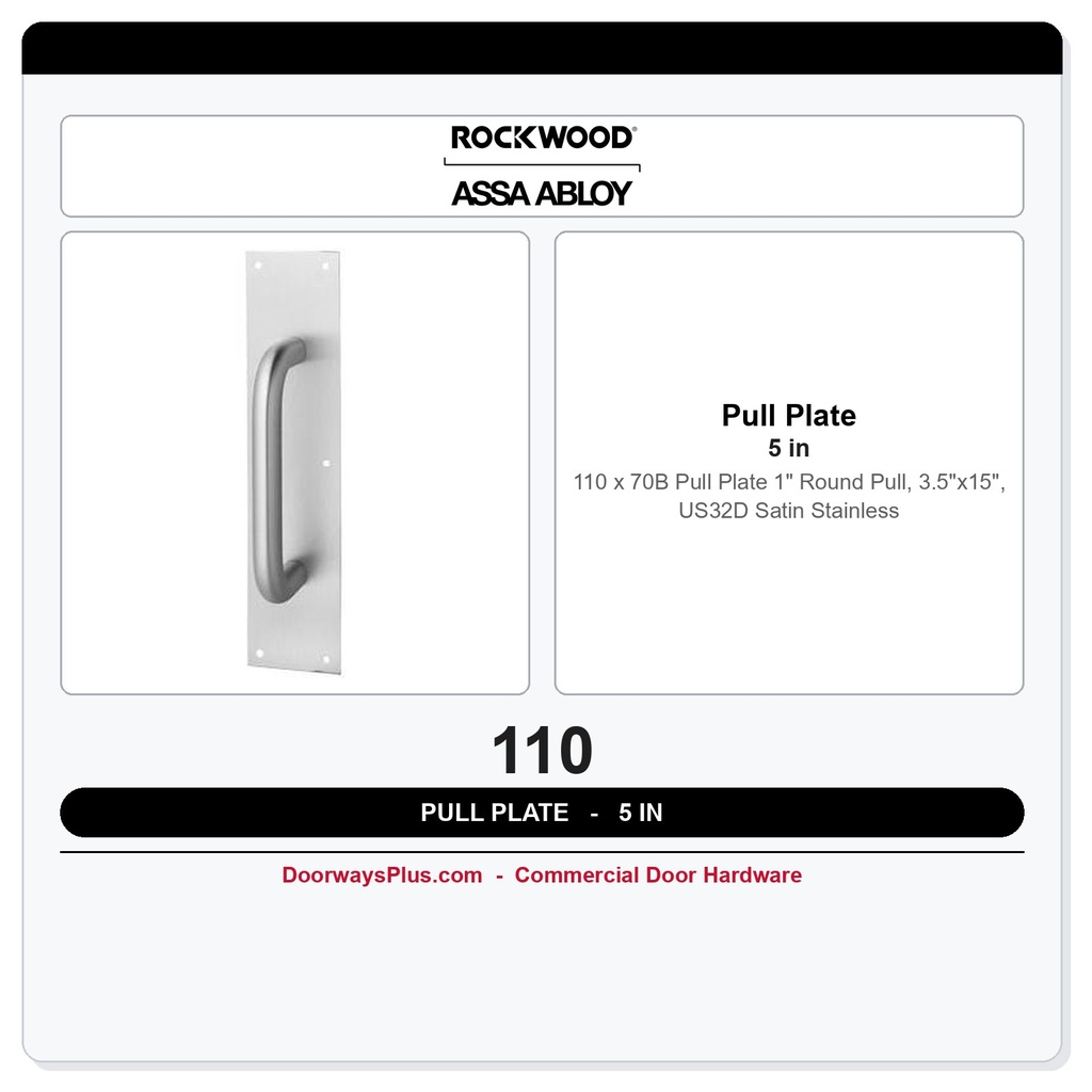 Rockwood 110 x 70B Pull Plate | 1" Round Pull, 3.5"x15", US32D Satin Stainless