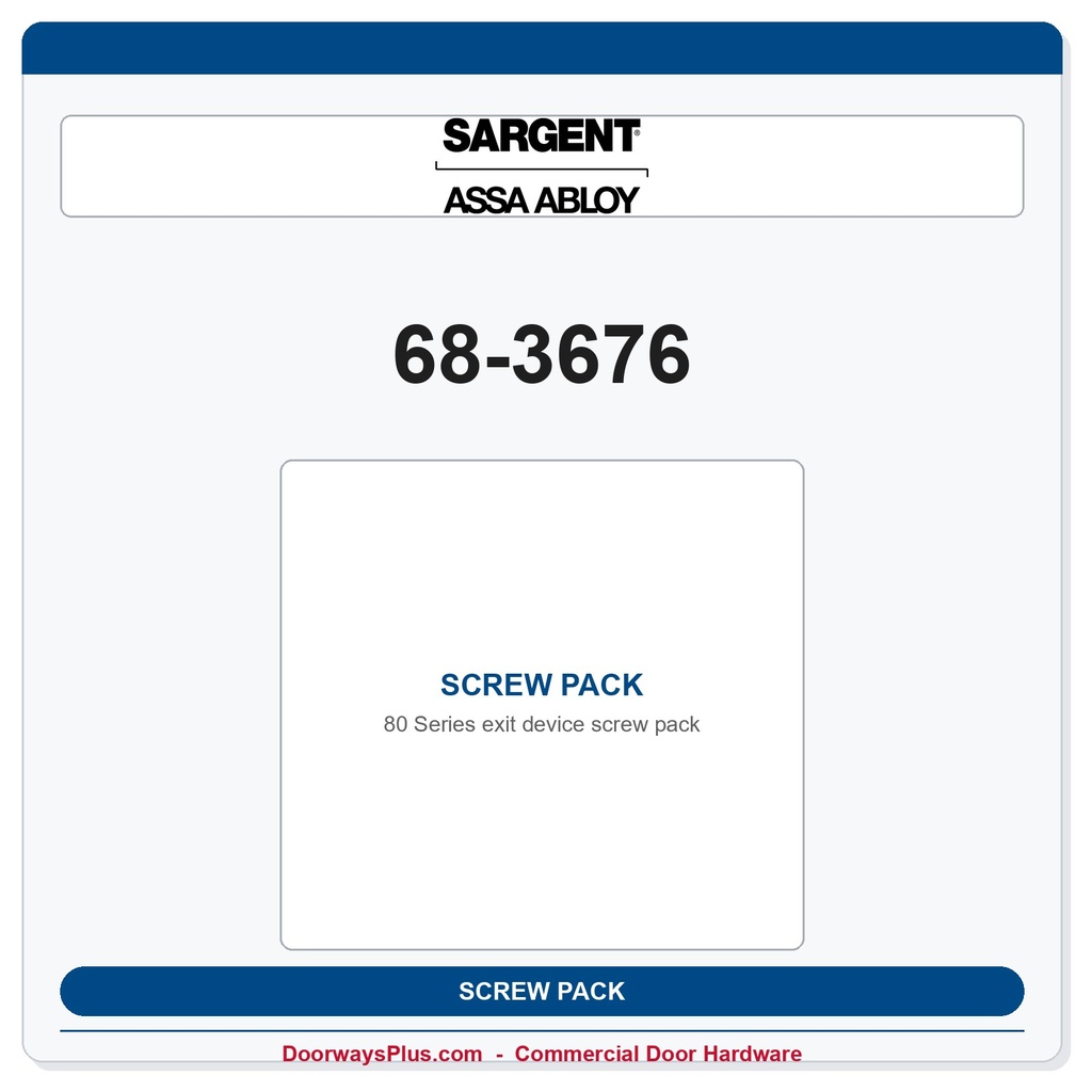 Sargent 68-3676 Screw Pack — OEM 80 Series Exit Device Replacement