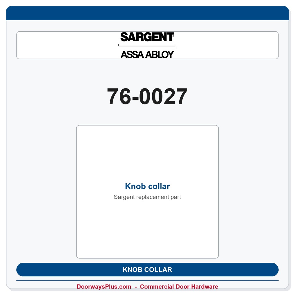 Sargent 76-0027 Knob collar