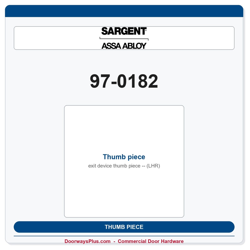 Sargent 97-0182 Thumb Piece (LHR) — Exit Device Replacement Part