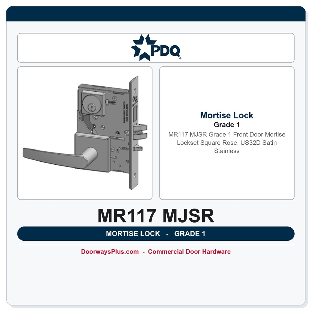 PDQ MR117 MJSR Grade 1 Front Door Mortise Lockset – Square Rose, US32D Satin Stainless