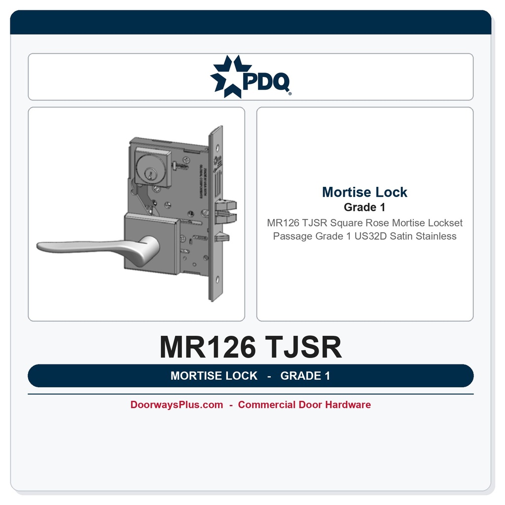 PDQ MR126 TJSR Square Rose Mortise Lockset | Passage | Grade 1 | US32D Satin Stainless