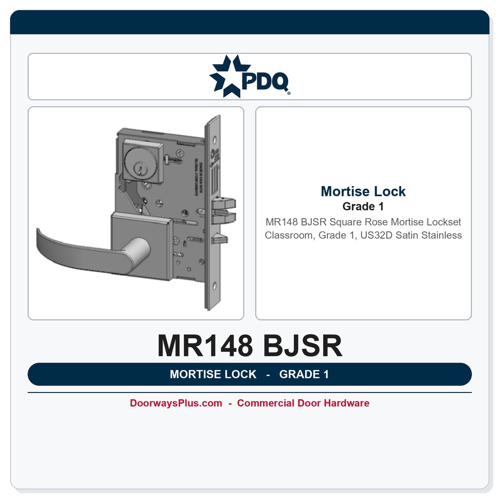 PDQ MR148 BJSR Square Rose Mortise Lockset – Classroom, Grade 1, US32D Satin Stainless