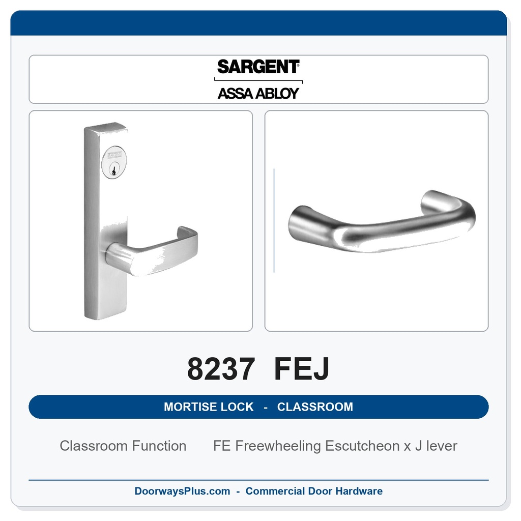 Sargent 8237 FEJ Trim Classroom Mortise Lockset | LA Keyway, Grade 1 Commercial