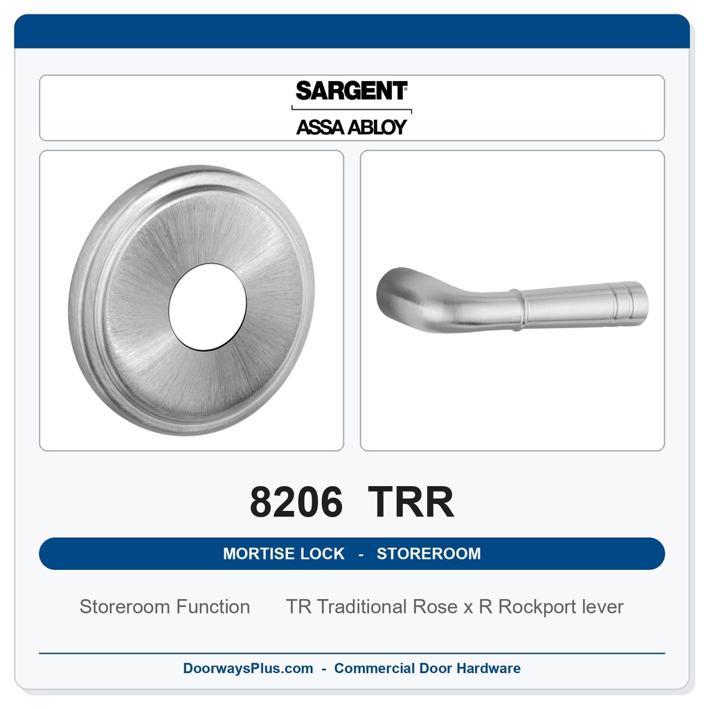 Sargent 8206 TRR Trim Storeroom or Service Mortise Lockset | LA Keyway, Grade 1 Commercial
