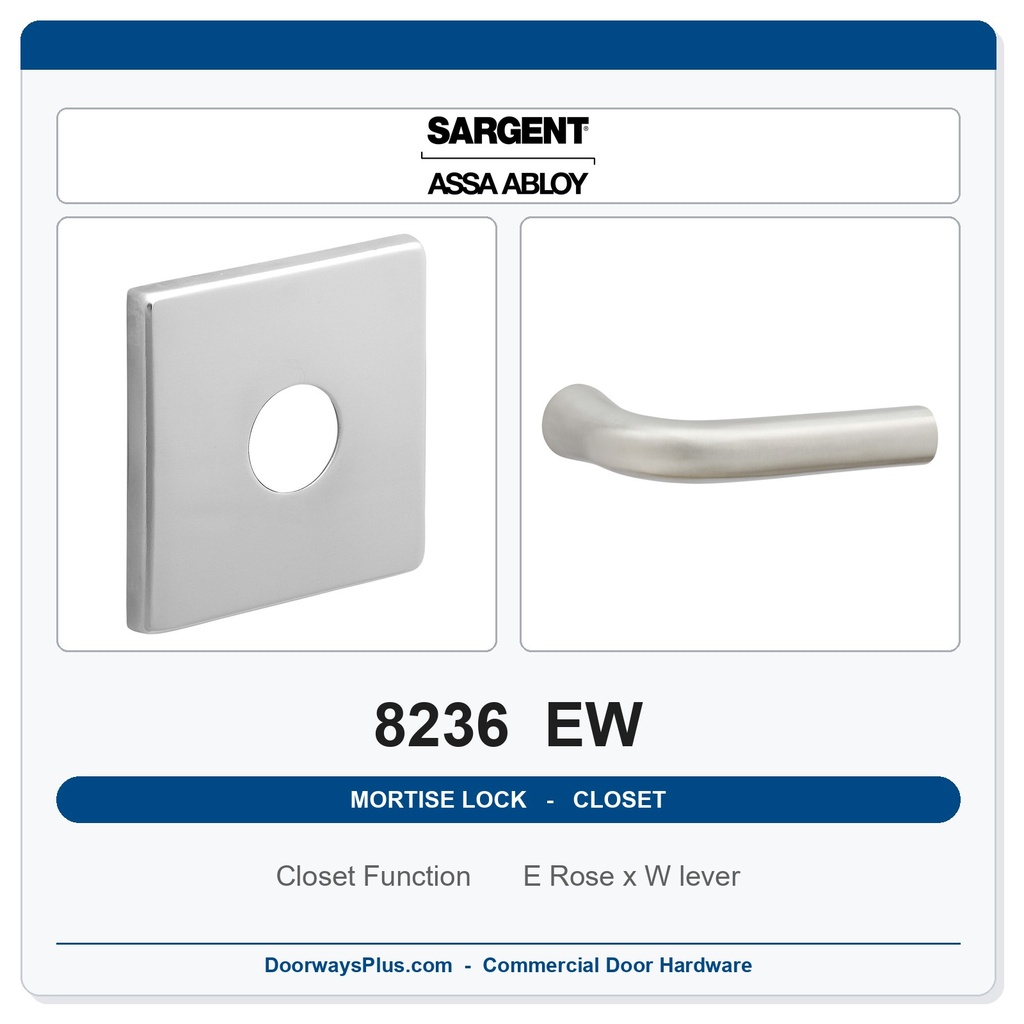 Sargent 8236 EW Trim Closet Mortise Lockset | LA Keyway, Grade 1 Commercial