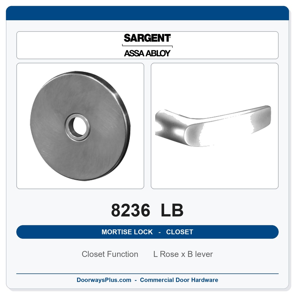 Sargent 8236 LB Trim Closet Mortise Lockset | LA Keyway, Grade 1 Commercial