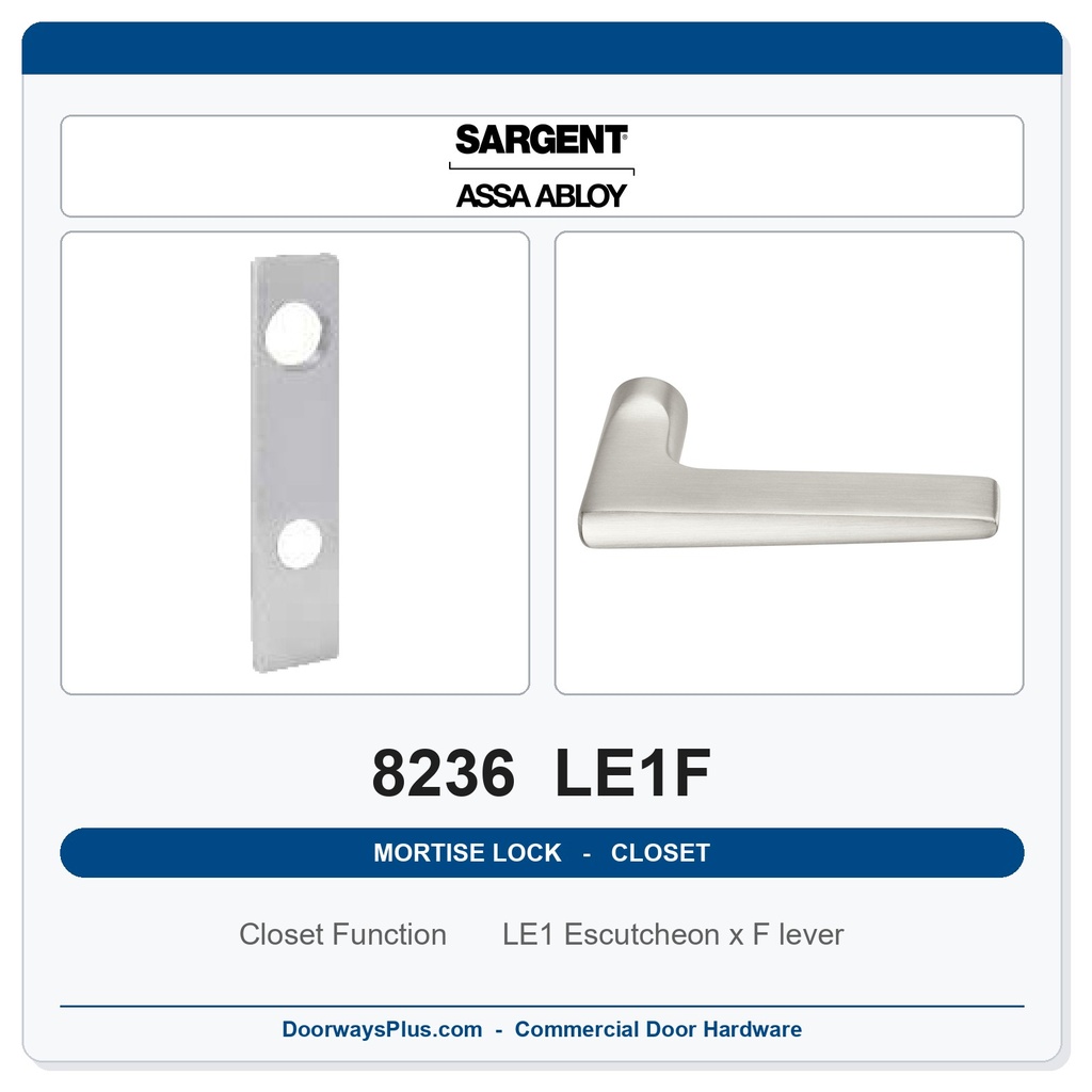 Sargent 8236 LE1F Trim Closet Mortise Lockset | LA Keyway, Grade 1 Commercial