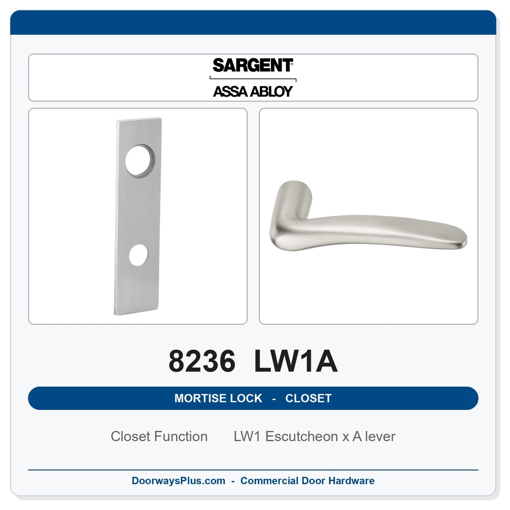 Sargent 8236 LW1A Trim Closet Mortise Lockset | LA Keyway, Grade 1 Commercial