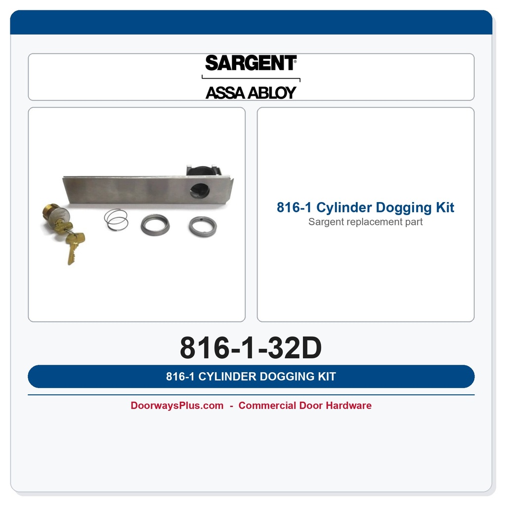 Sargent 816-1 Cylinder Dogging Kit | 80 Series Exit Device | US32D