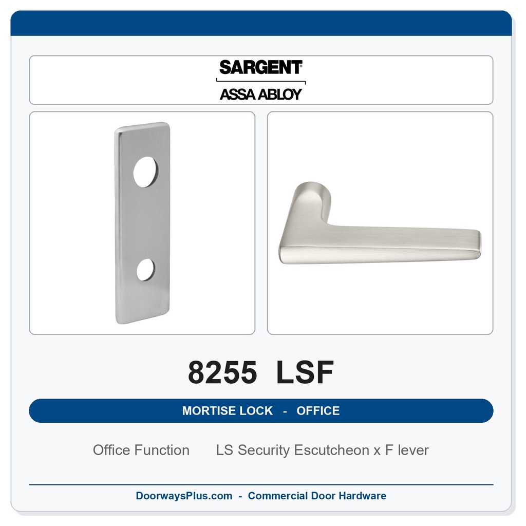Sargent 8255 LSF Trim Office or Entry Mortise Lockset | LA Keyway, Grade 1 Commercial