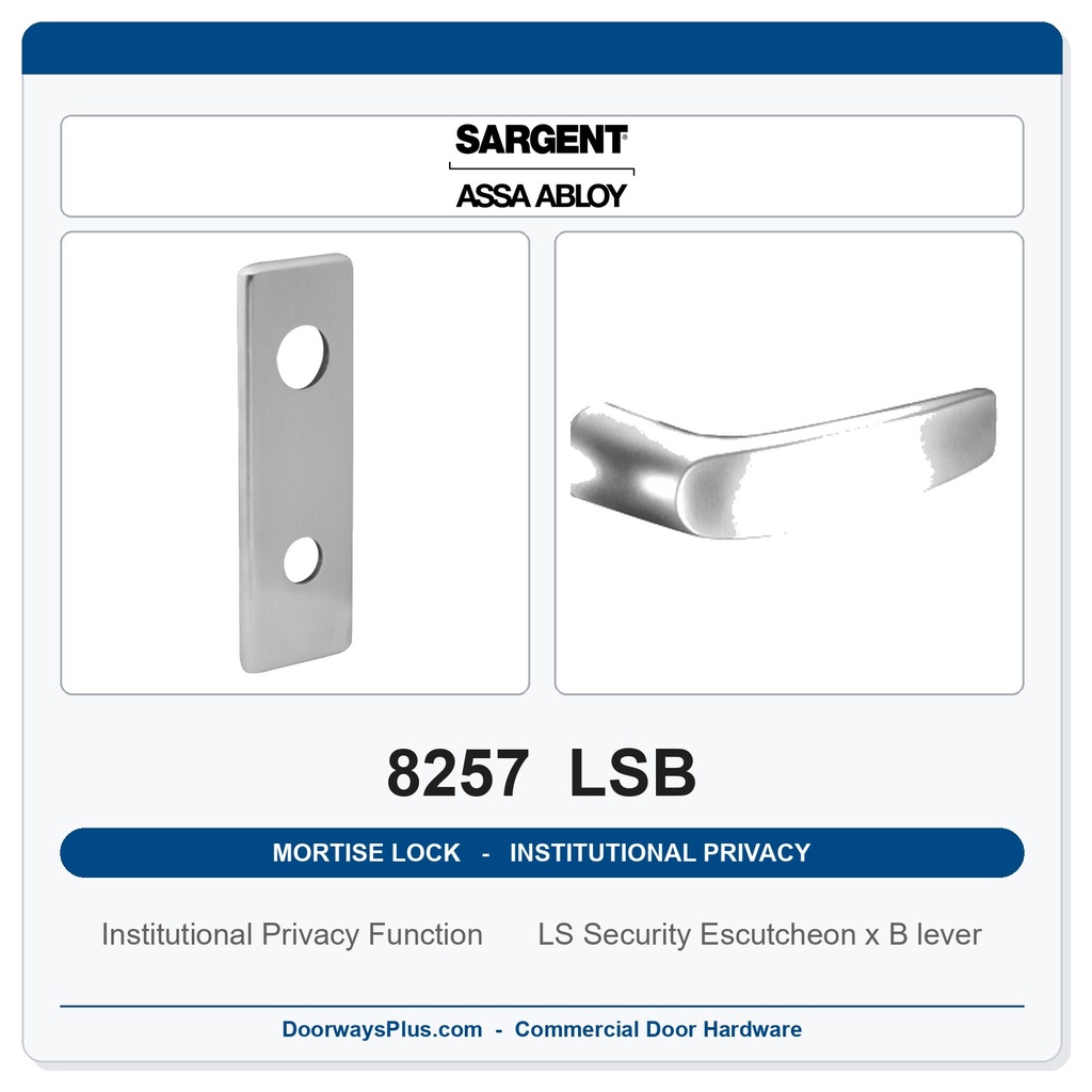 Sargent 8257 LSB Trim Institutional Privacy Mortise Lockset | LA Keyway, Grade 1 Commercial
