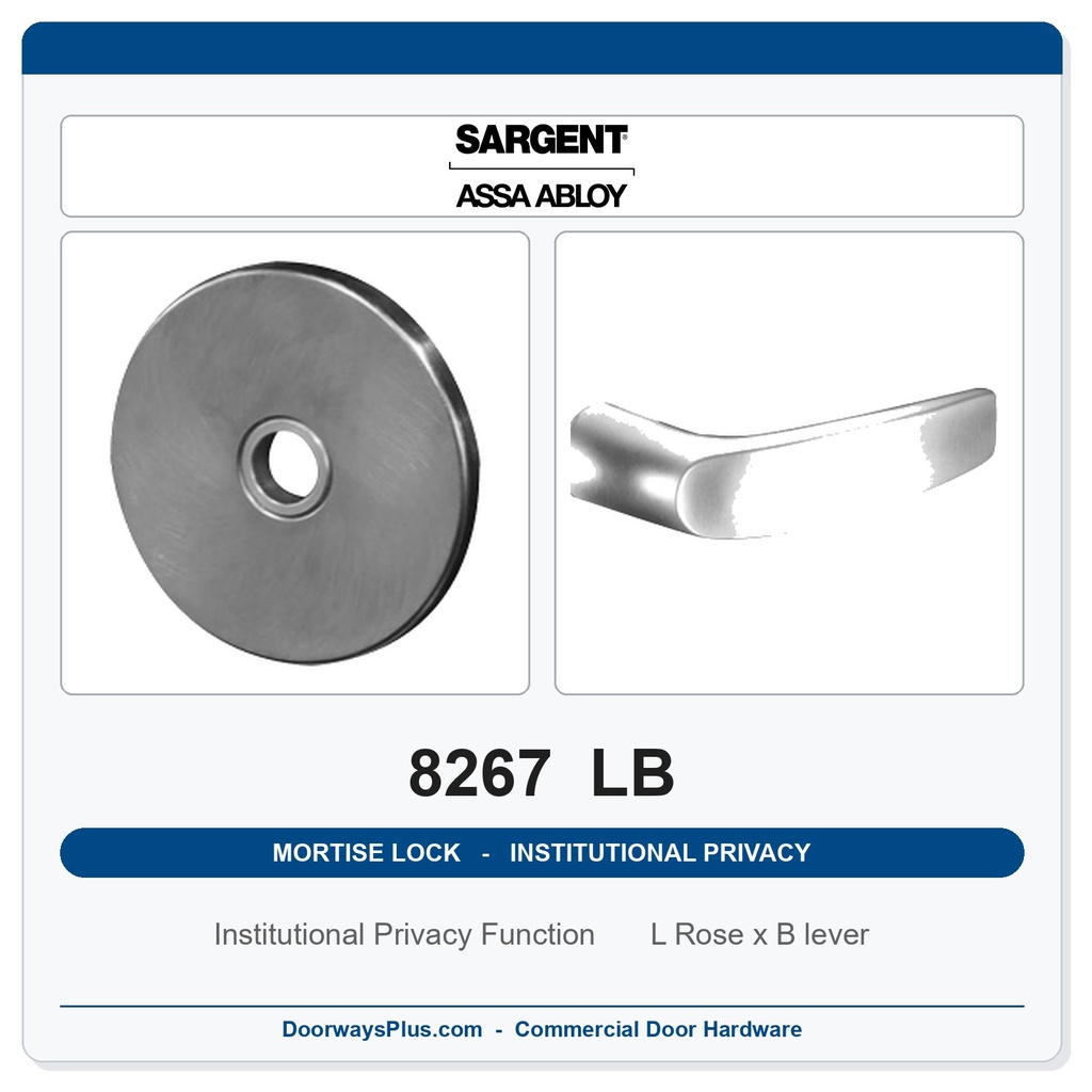 Sargent 8267 LB Trim Institutional Privacy Mortise Lockset | LA Keyway, Grade 1 Commercial