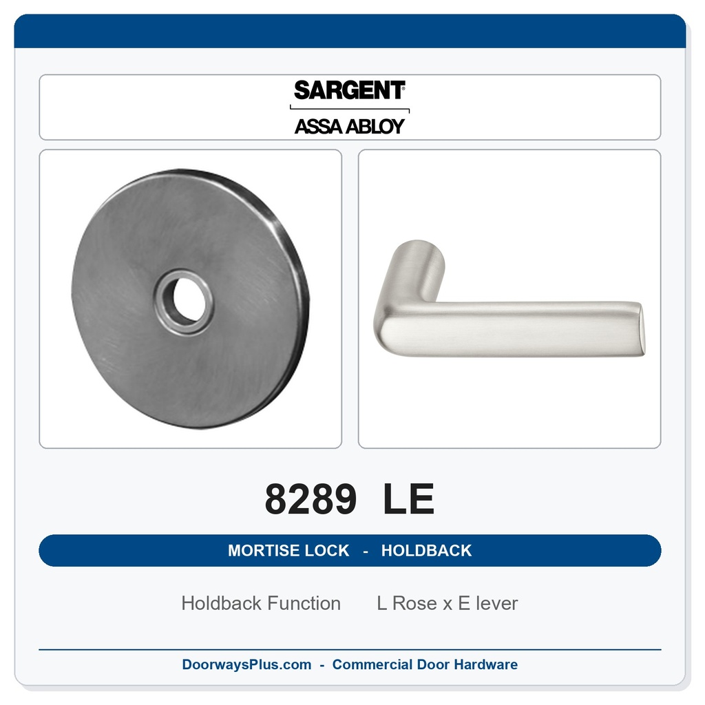 Sargent 8289 LE Trim Holdback Mortise Lockset | LA Keyway, Grade 1 Commercial