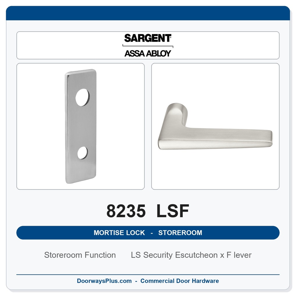 Sargent 8235 LSF Trim Storeroom Mortise Lockset | LA Keyway, Grade 1 Commercial