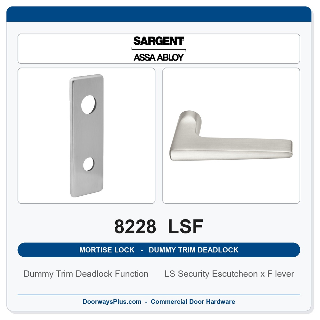 Sargent 8228 LSF Trim Dummy Trim Deadlock Mortise Deadbolt | LA Keyway, Grade 1 Commercial