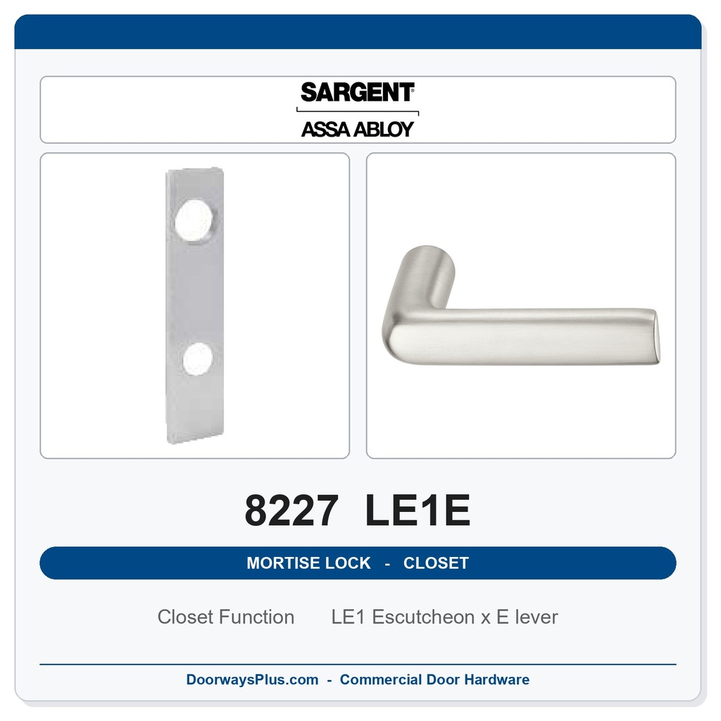 Sargent 8227 LE1E Trim Closet or Storeroom Mortise Lockset | LA Keyway, Grade 1 Commercial