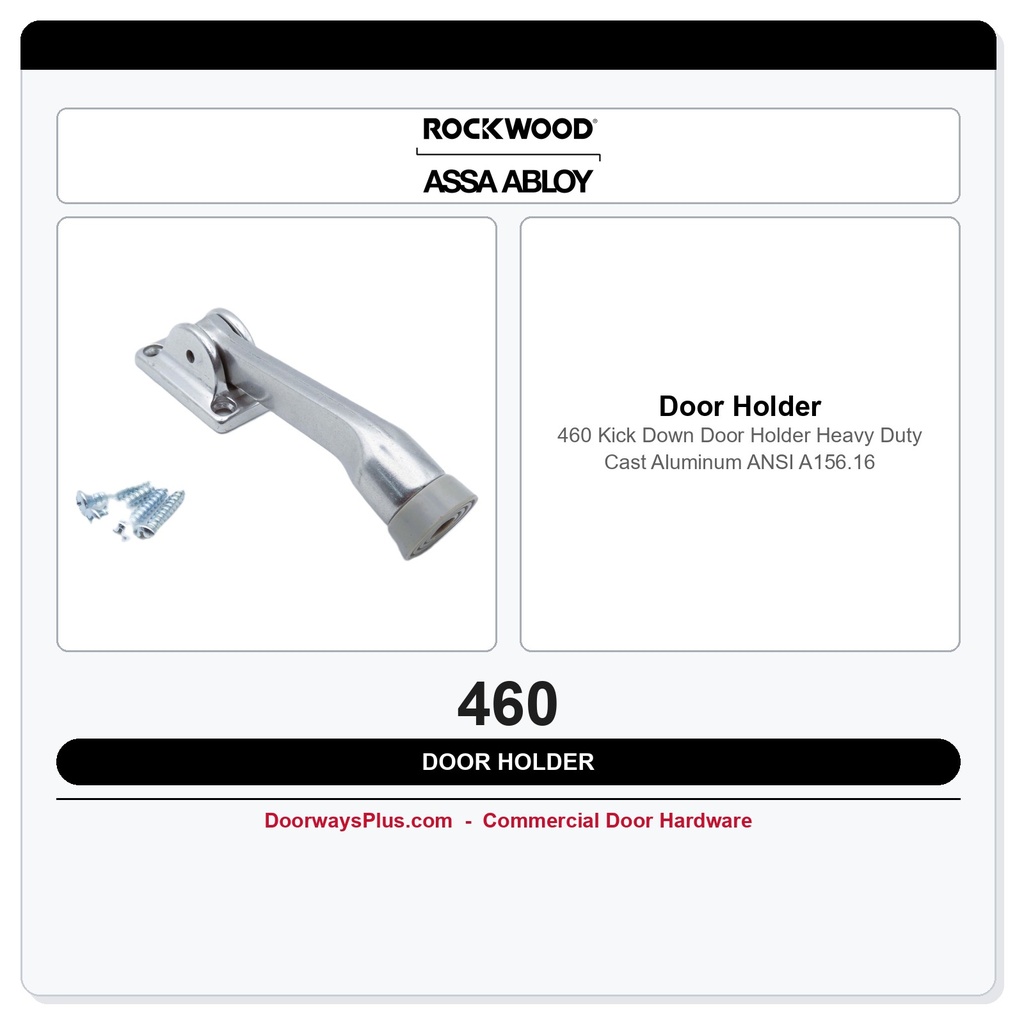 Rockwood 460 Kick Down Door Holder | Heavy Duty Cast Aluminum | ANSI A156.16