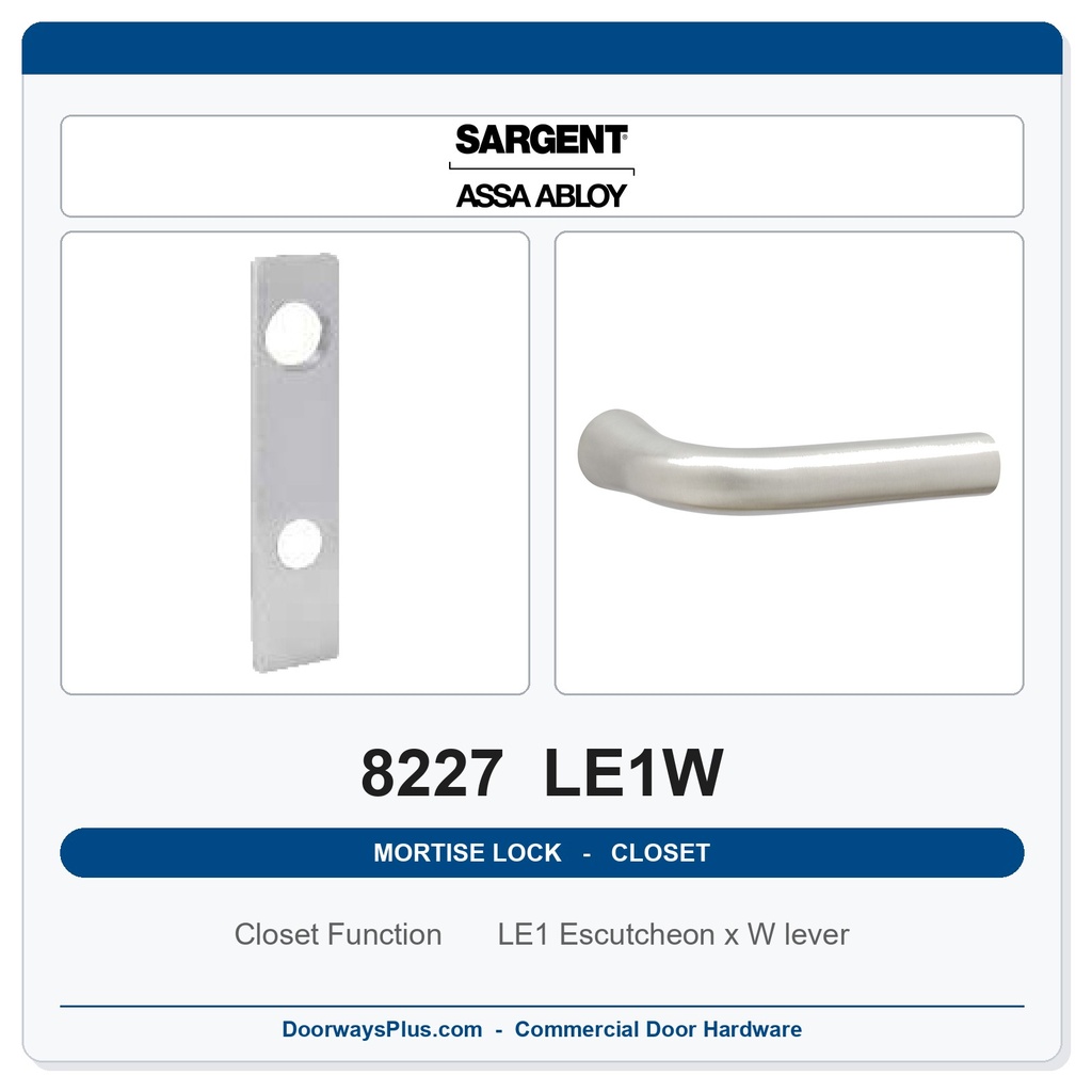 Sargent 8227 LE1W Trim Closet or Storeroom Mortise Lockset | LA Keyway, Grade 1 Commercial