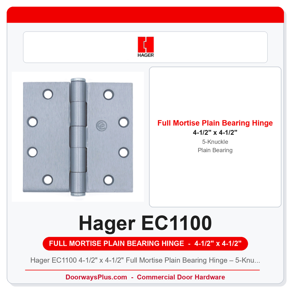 Hager EC1100 4-1/2" x 4-1/2" Full Mortise Plain Bearing Hinge – 5-Knuckle Steel