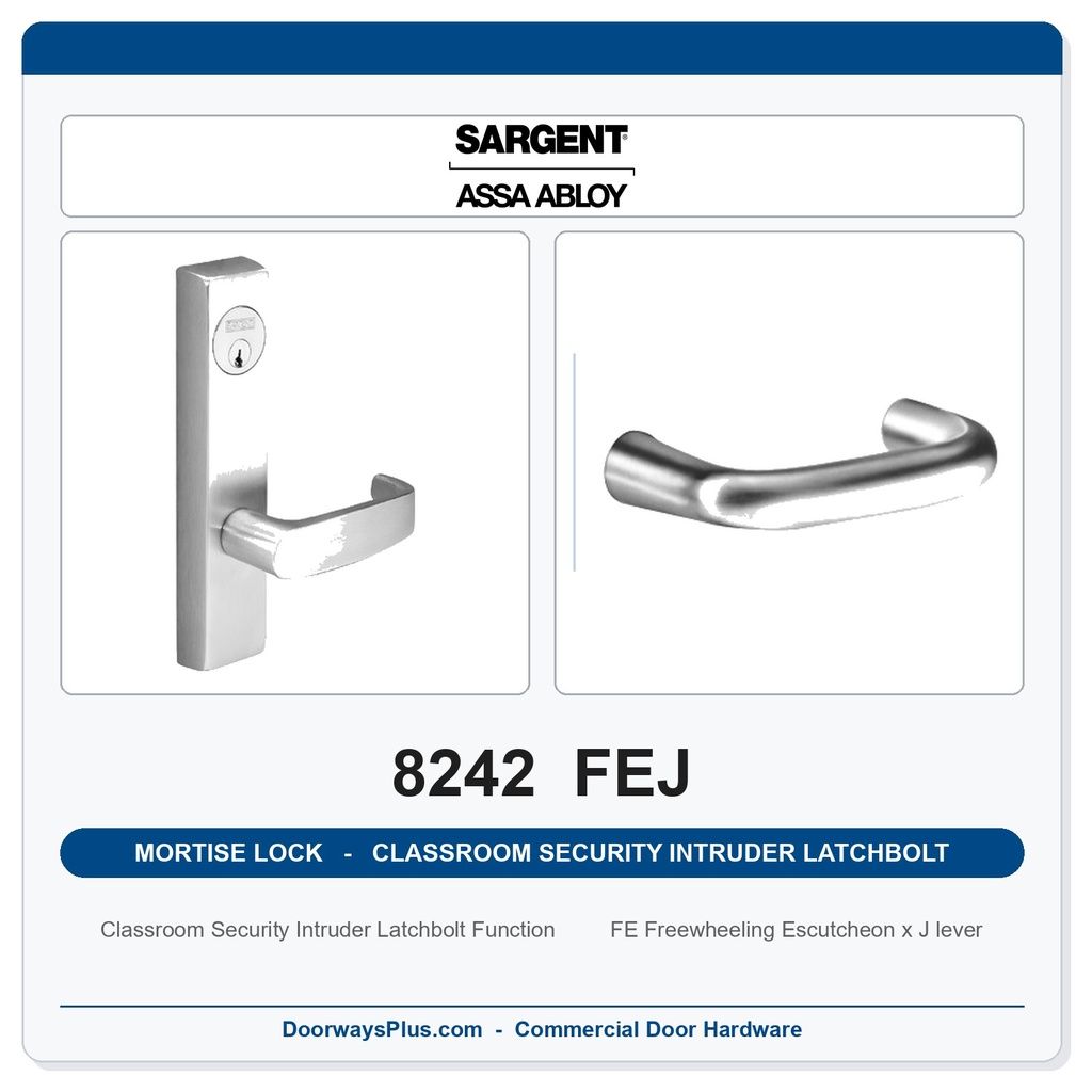 Sargent 8242 FEJ Trim Classroom Security Intruder Latchbolt Mortise Lockset | LA Keyway, Grade 1 Commercial