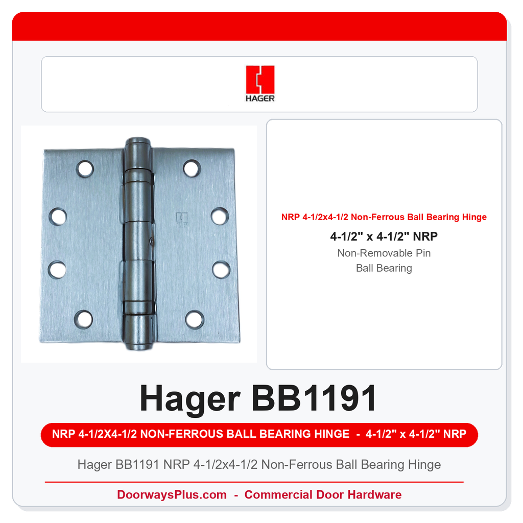 Hager BB1191 NRP 4-1/2x4-1/2 Non-Ferrous Ball Bearing Hinge