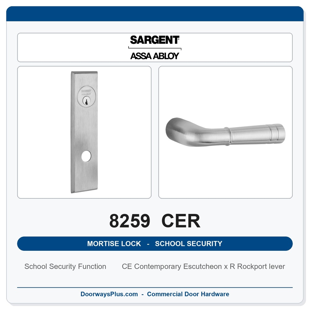Sargent 8259 CER Trim School Security Mortise Lockset | LA Keyway, Grade 1 Commercial