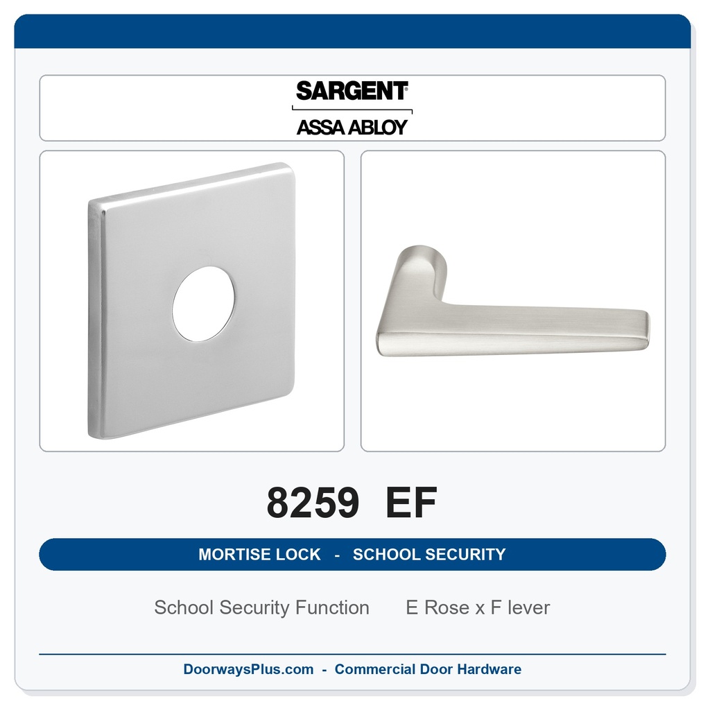 Sargent 8259 EF Trim School Security Mortise Lockset | LA Keyway, Grade 1 Commercial