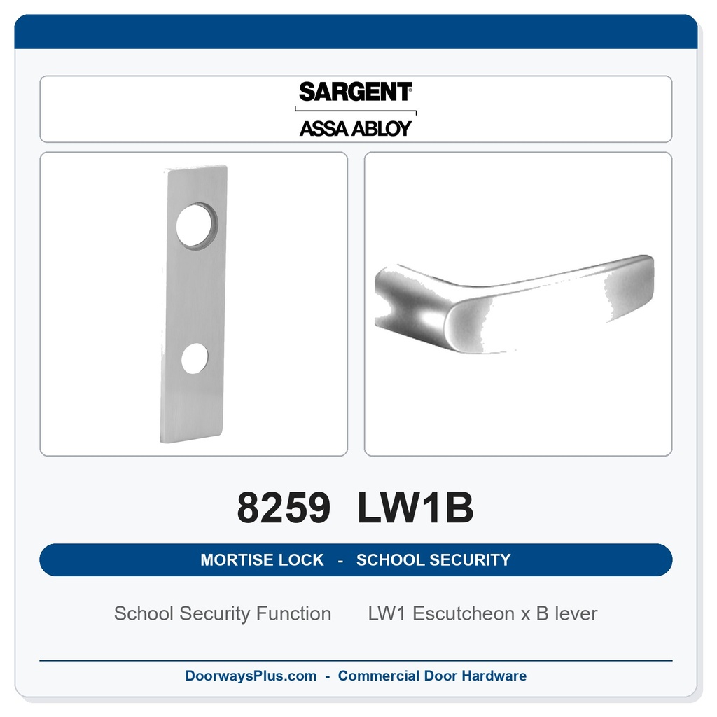 Sargent 8259 LW1B Trim School Security Mortise Lockset | LA Keyway, Grade 1 Commercial
