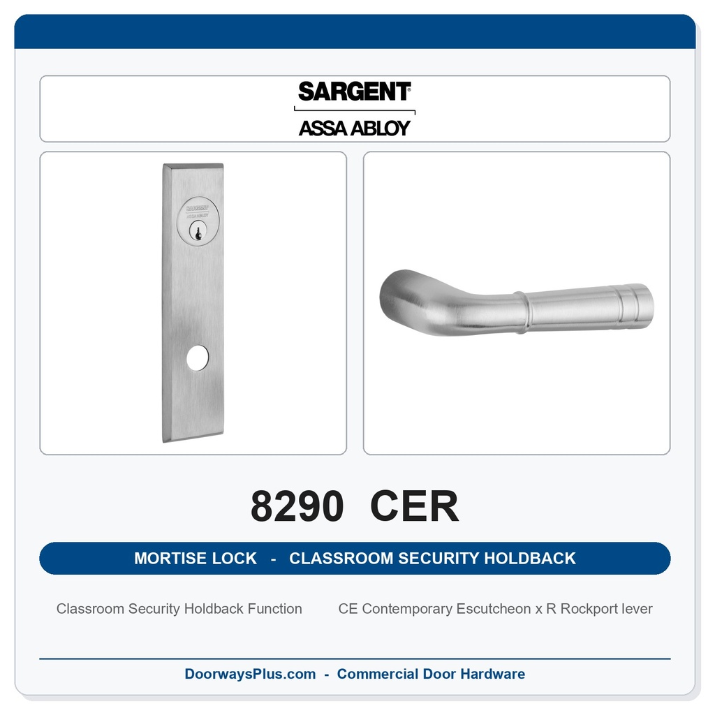 Sargent 8290 CER Trim Classroom Security Holdback Mortise Lockset | LA Keyway, Grade 1 Commercial