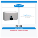 Bobrick B-2112 ClassicSeries Surface Mounted Stainless Steel Soap Dispenser, 40 fl oz