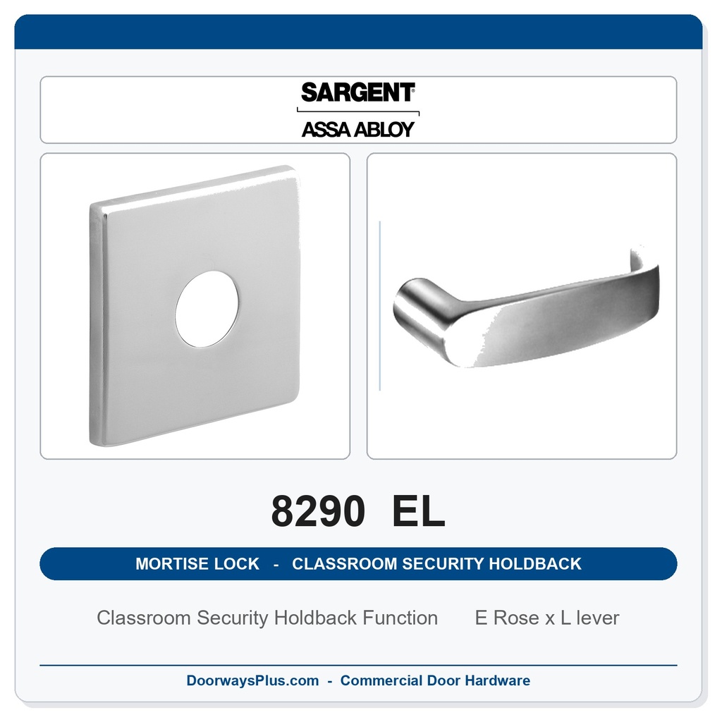 Sargent 8290 EL Trim Classroom Security Holdback Mortise Lockset | LA Keyway, Grade 1 Commercial