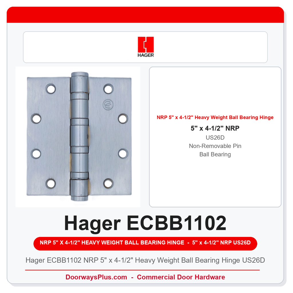 Hager ECBB1102 NRP 5" x 4-1/2" Heavy Weight Ball Bearing Hinge US26D