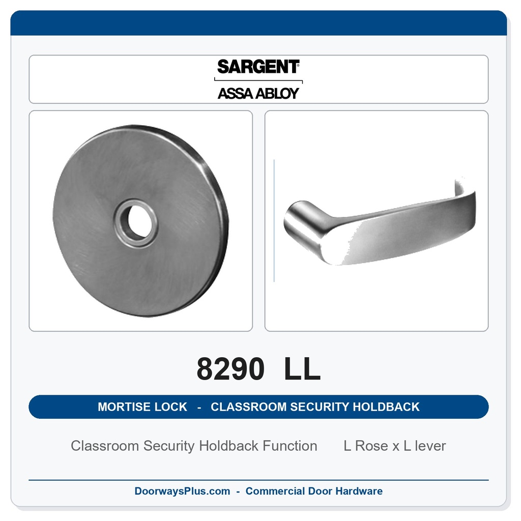Sargent 8290 LL Trim Classroom Security Holdback Mortise Lockset | LA Keyway, Grade 1 Commercial
