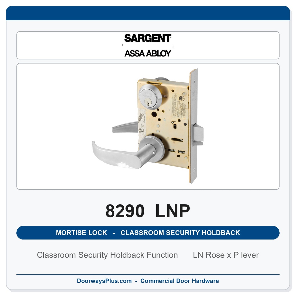 Sargent 8290 LNP Trim Classroom Security Holdback Mortise Lockset | LA Keyway, Grade 1 Commercial