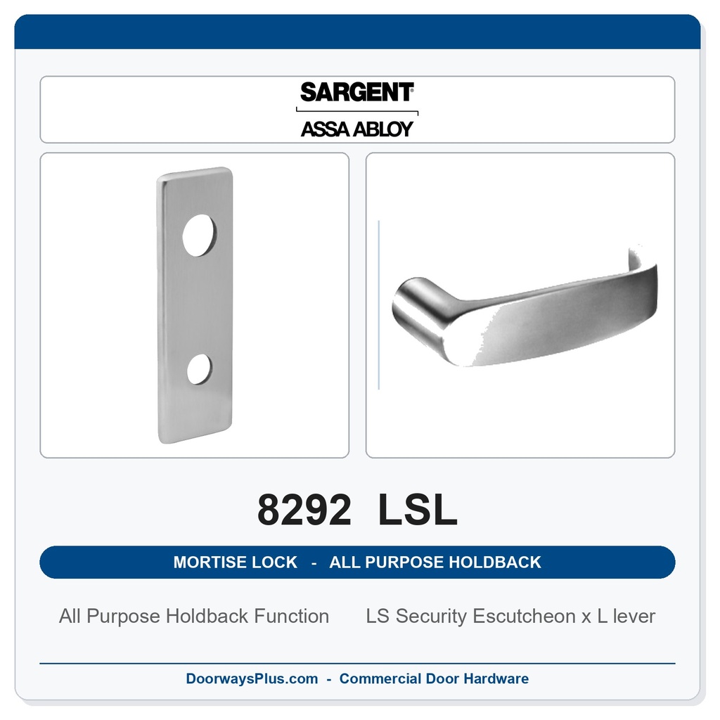 Sargent 8292 LSL Trim All Purpose Holdback Mortise Lockset | LA Keyway, Grade 1 Commercial