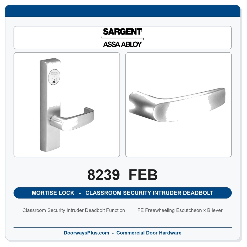 Sargent 8239 FEB Trim Classroom Security Intruder Deadbolt Mortise Lockset | LA Keyway, Grade 1 Commercial