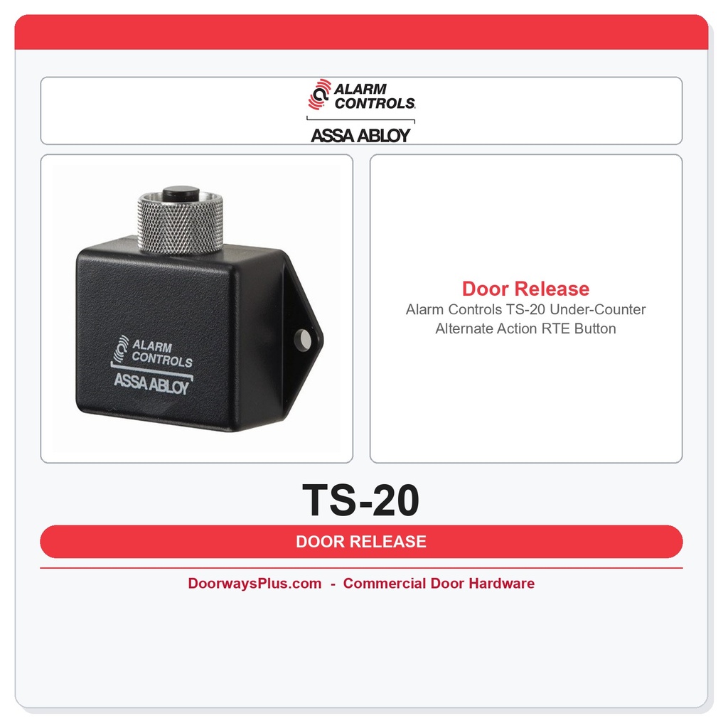 Alarm Controls TS-20 Under-Counter Alternate Action RTE Button