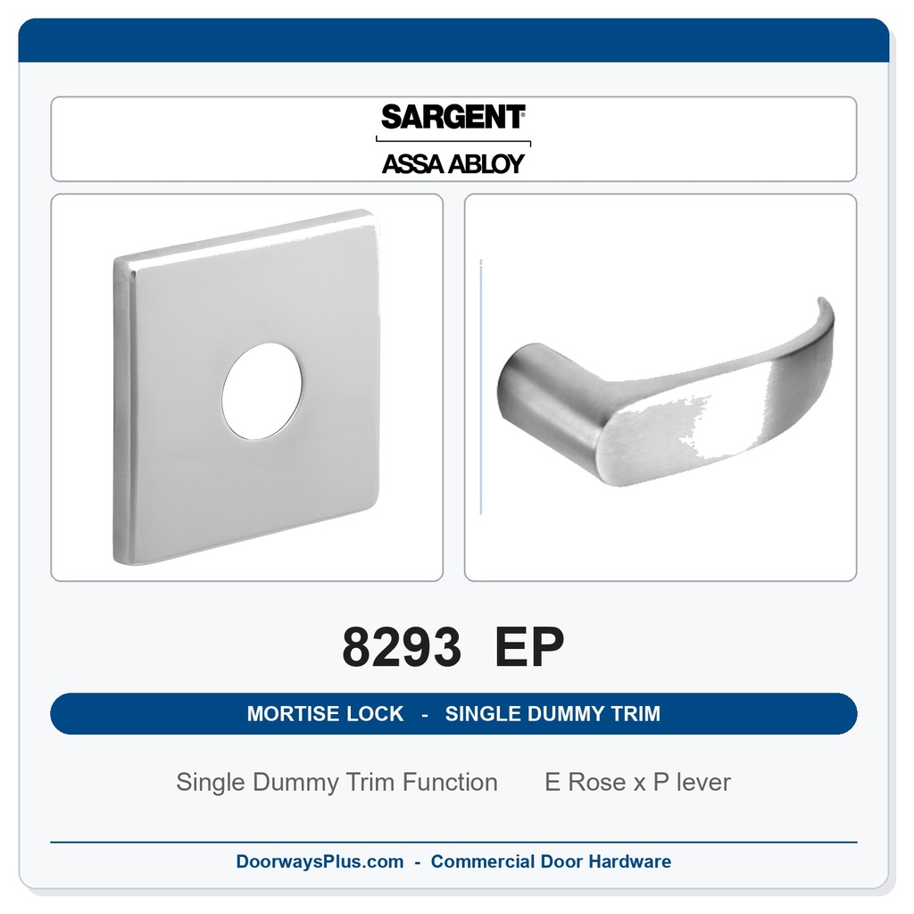 Sargent 8293 EP Trim Mortise Single Dummy Trim | Grade 1 Commercial