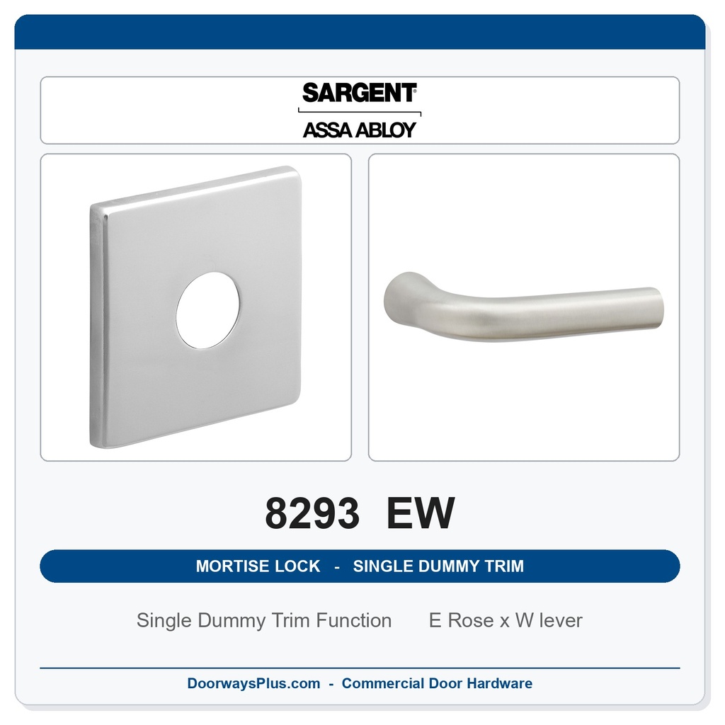 Sargent 8293 EW Trim Mortise Single Dummy Trim | Grade 1 Commercial