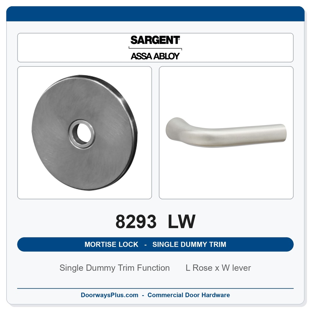 Sargent 8293 LW Trim Mortise Single Dummy Trim | Grade 1 Commercial