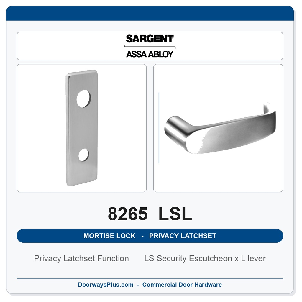 Sargent 8265 LSL Trim Mortise Privacy Latchset | Grade 1 Commercial