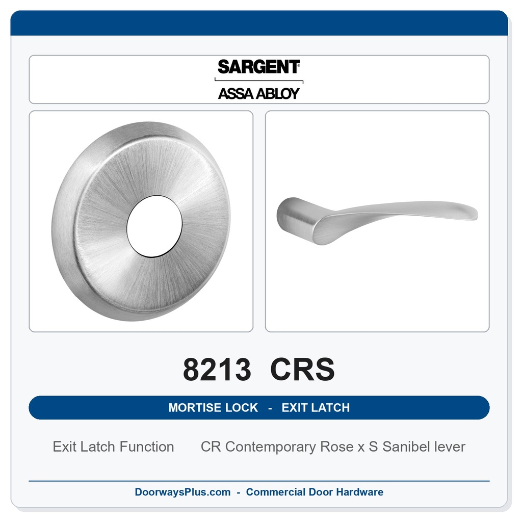 Sargent 8213 CRS Trim Exit Latch Mortise Latchset | Grade 1 Commercial